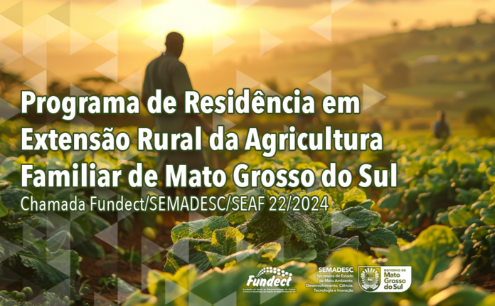 Governo lança edital que destina R$ 5,4 milhões para estimular profissionais recém-formados a atuar na agricultura familiar de MS