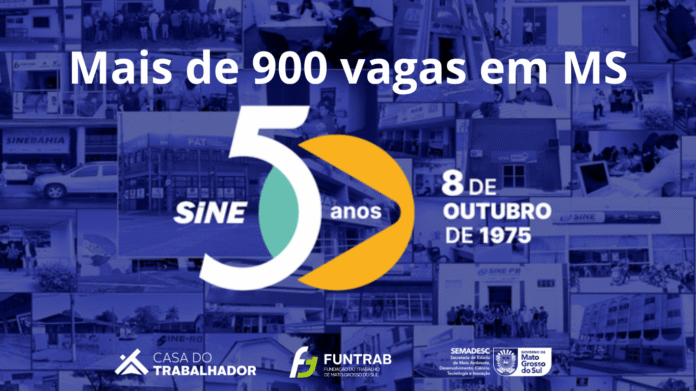 Funtrab realiza feirão da empregabilidade em comemoração aos 50 anos Funtrab realiza feirão da empregabilidade em comemoração aos 50 anos do SINE